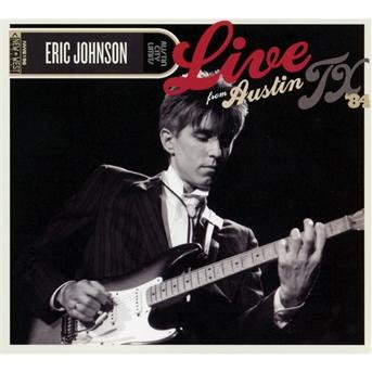 Cover for Eric Johnson · Live From Austin, TX '84 (CD + DVD) (CD) [Digipak] (2015)