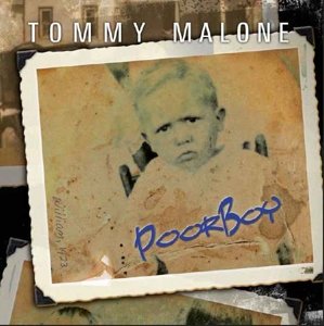 Cover for Tommy Malone · Poor Boy (CD) (2014)