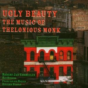 Ugly Beauty Quartet · Music of Thelonous Monk (CD) (2012)