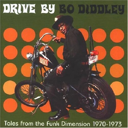 Cover for Bo Diddley · Drive by Bo Diddley: Tale (CD) (2004)