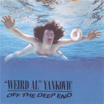 Cover for Weird Al Yankovic · Off the Deep End (CD) (1992)