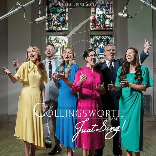 Cover for The Collingsworth Family · Just Sing! (CD) (2022)