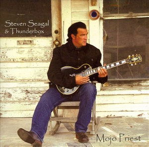 Mojo Priest - Steven Seagal - Music - Ark 21 - 0618681009627 - July 26, 2006