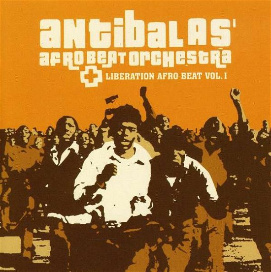 Cover for Antibalas · Liberation Afro Beat Vol. 1 (CD) (2009)