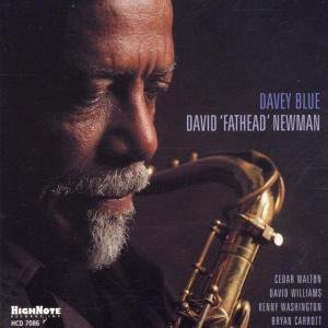 Cover for David Fathead Newman · Davey Blue (CD) (2006)