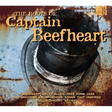 Cover for Captain Beefheart · Roots Of (CD) (2011)