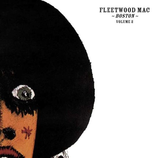 Cover for Fleetwood Mac · Boston Volume 2 (CD) [Digipak] (2019)