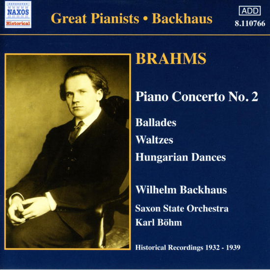 Brahms / Piano Concerto No 2 - Backhaus / Bohm - Musik - NAXOS HISTORICAL - 0636943176627 - 2. august 2004