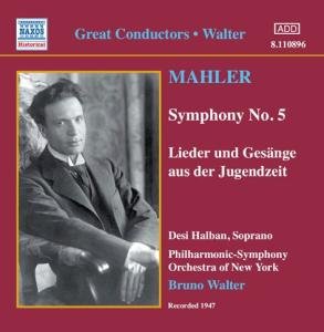 Symphony No. 5 (Walter. Philharmonic-So Of New York. Halban) - Halban / New York Po / Walter - Muziek - NAXOS HISTORICAL - 0636943189627 - 31 januari 2005