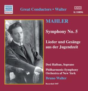 Symphony No. 5 (Walter. Philharmonic-So Of New York. Halban) - Halban / New York Po / Walter - Musik - NAXOS HISTORICAL - 0636943189627 - 31. januar 2005