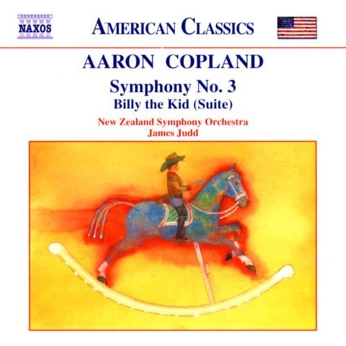 Symphony 3 / Billy the Kid Suite - Copland / Judd / New Zealand Symphony Orchestra - Musik - NAXOS - 0636943910627 - 16 april 2002
