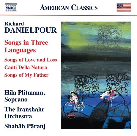 Cover for Hila Plitmann · Richard Danielpour: Songs In Three Languages (CD) (2024)