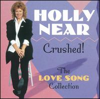 Cover for Holly Near · Crushed: Love Song Collection (CD) (2002)