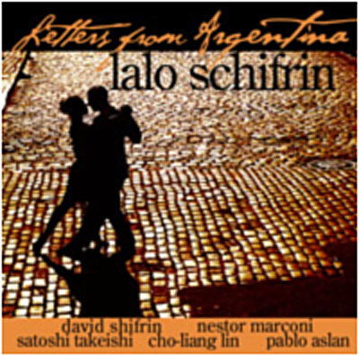 Letters From Argentina - Lalo Schifrin - Musiikki - ALEPH ENT. - 0651702635627 - perjantai 19. helmikuuta 2021