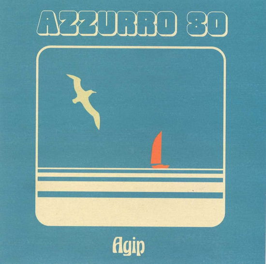 Cover for Azzurro 80 · Agip (LP) (2022)