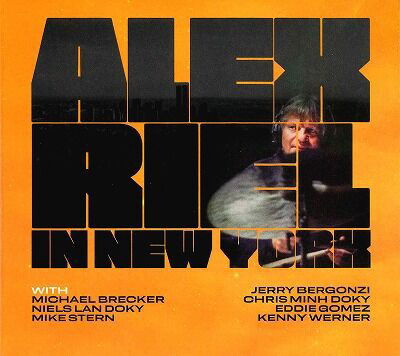 In New York - Alex Riel - Musique - CADIZ - STUNT - 0663993230627 - 13 octobre 2023