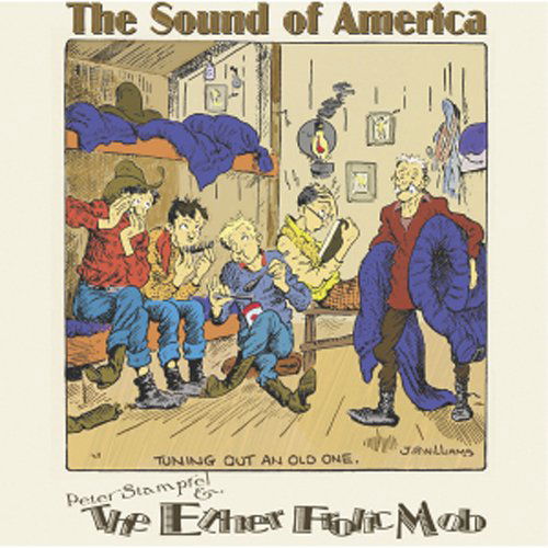 Cover for Peter Stampfel &amp; Baby Gramps · Peter Stampfel &amp; Baby Gramps - Sound Of America (CD) (2013)