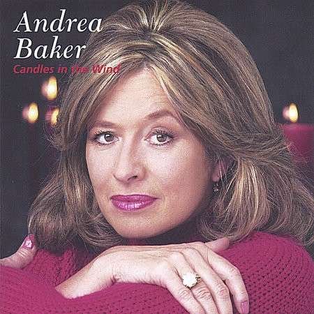 Candles in the Wind - Andrea Baker - Música - CD Baby - 0673397000627 - 7 de junho de 2005