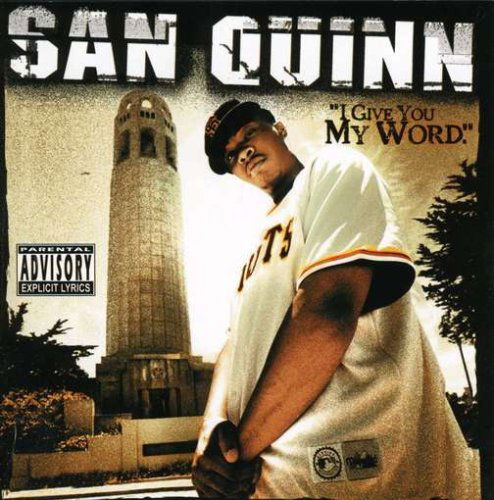 Cover for San Quinn · I Give You My Word (CD) (2004)