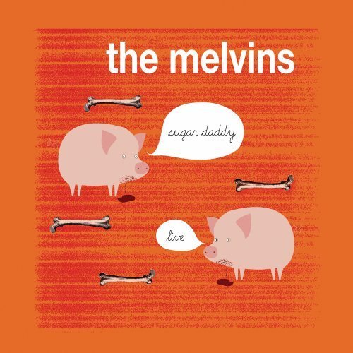 Cover for Melvins · Sugar Daddy Live (CD) (2016)