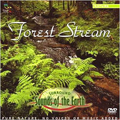 Forest Stream - Sounds Of The Earth  - Music -  - 0689973654627 - 