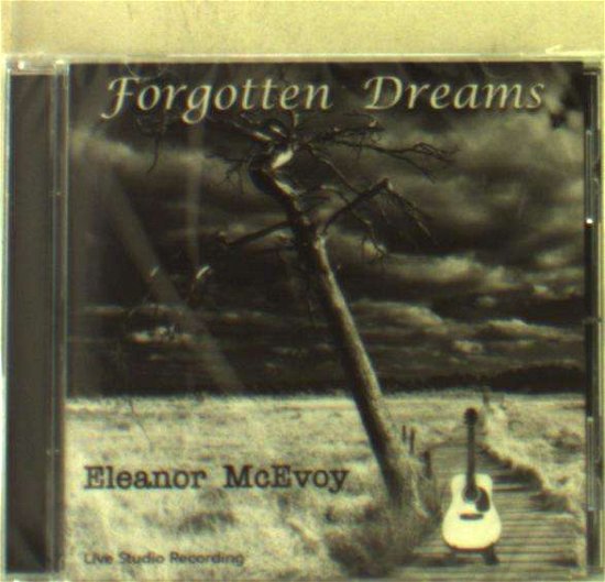 Cover for Eleanor Mcevoy · Forgotten Dreams (CD) (2019)