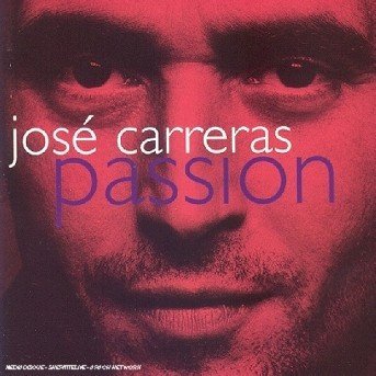 Passion - Jose Carreras - Musik - ERATO - 0706301259627 - 18. juli 2017