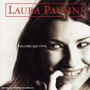 Cover for Laura Pausini · Las Cosas Que Vives (CD) (2004)