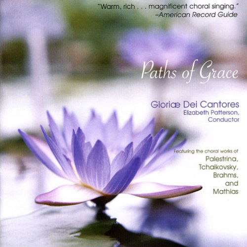 Paths Of Grace - Gloriae Dei Cantores - Musikk - PARACLETE RECORDINGS - 0709887011627 - 9. august 2019