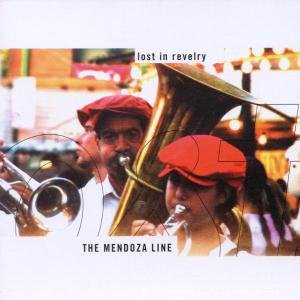 Cover for Mendoza Line · Lost In Revelry (CD) (2002)