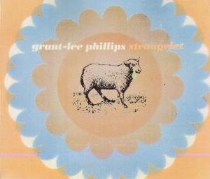 Cover for Grant-Lee Phillips · Stranglet (CD) (2007)