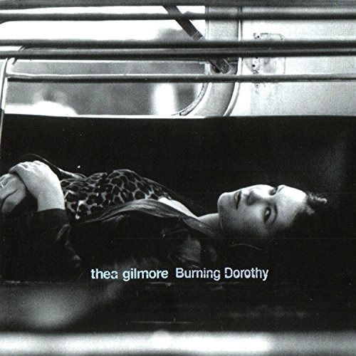 Cover for Thea Gilmore · Burning Dorothy (CD)