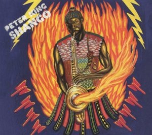 Cover for Peter King · Shango (CD) [Digipak] (2013)