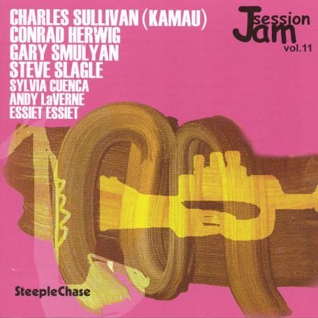 Jam Session Vol.11 - Sullivan, Charles / Conrad - Muziek - STEEPLECHASE - 0716043156627 - 13 januari 2005