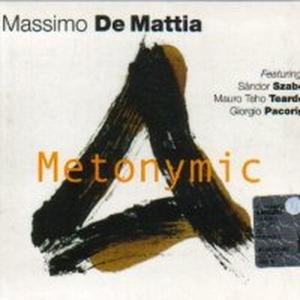 Cover for Massimo De Mattia · Metonymic (CD) (2010)