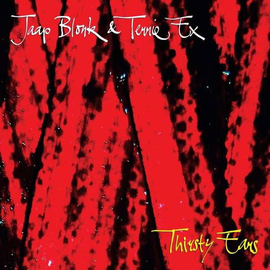 Cover for Jaap Blonk · Thirsty Ears (CD) (2018)