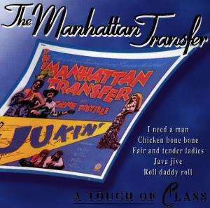 Touch Of Class - Manhattan Transfer - Music - DISKY - 0724348506627 - October 6, 2008