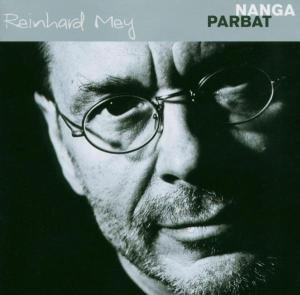Nanga Parbat - Reinhard Mey - Musikk - EMI - 0724357896627 - 30. april 2004