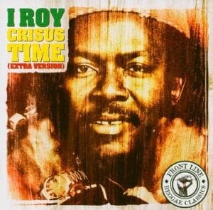 Cover for I-roy · Crisus time (CD) [Extra edition] (2008)