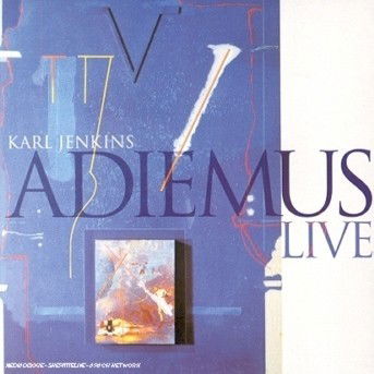 Cover for Adiemus · Live (CD) [Live edition] (2001)