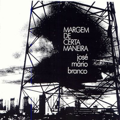 Cover for Jose Mario Branco · Margem De Certa Maneira (CD) (1996)