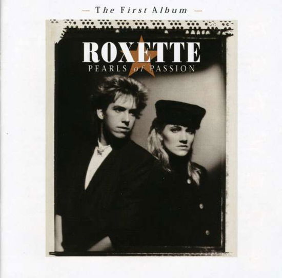Pearls of Passion - Roxette - Musiikki - EMI - 0724383619627 - maanantai 27. lokakuuta 1997