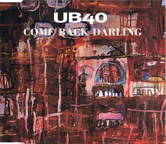 Come Back Darling -cds- - Ub 40 - Musik -  - 0724389534627 - 16. februar 2018