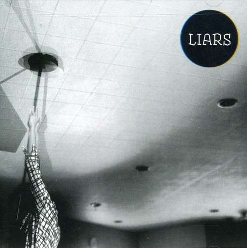 Liars - Liars - Musik -  - 0724596936627 - 28 augusti 2007