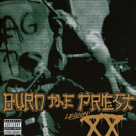 Legion: XX - Burn The Priest - Musiikki - Nuclear Blast Records - 0727361443627 - 2021