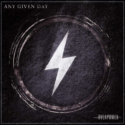 Cover for Any Given Day · Overpower by ANY GIVEN DAY (CD) (2019)