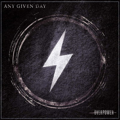 Cover for Any Given Day · Overpower  by ANY GIVEN DAY (CD) (2019)