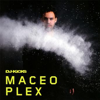 Cover for Maceo Plex · Dj Kicks (CD) [Digipak] (2013)