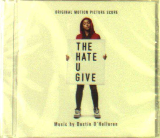 Hate U Give Ost - Dustin Ohalloran - Musique - MILAN RECORDS - 0731383699627 - 21 décembre 2018