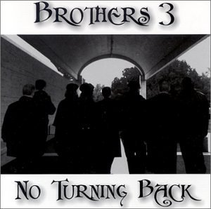 No Turning Back - Brothers 3 - Música - Earth & Space Music - 0733792343627 - 26 de março de 2002